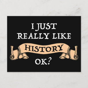 Mir gefällt die Geschichte einfach gut? Funny Hist Postkarte