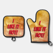 "Mir gefällt es heiß!" Ofenhandschuh & Topflappen-Set (Vorderseite)