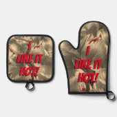 "Mir gefällt es heiß!" Ofenhandschuh & Topflappen-Set (Vorderseite)