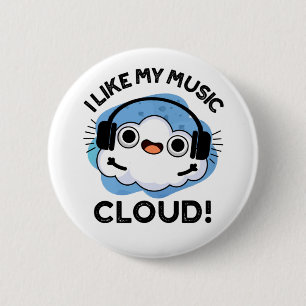 Mir gefällt mein Cloud Funny Weather Pub Button
