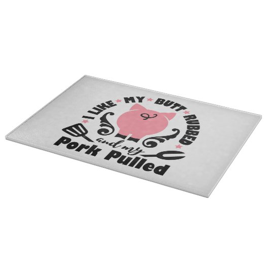 Mir gefiel mein Hintern krummen und mein Schwein g Schneidebrett (Ecke)