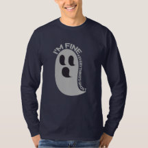 Mir geht's gut, Alles ist Geister Langarm T-Shirt