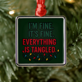 Mir geht's gut, alles ist gut. Alles ist verhedder Ornament Aus Metall