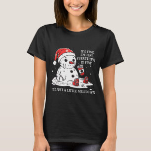 Mir geht's gut, es ist gut, einfach Weihnachten zu T-Shirt