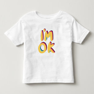 Mir geht's gut – Positive Retro-Typografie-Design Kleinkind T-shirt