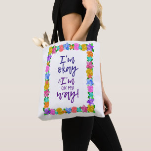 Mir geht's gut und ich bin unterwegs tasche