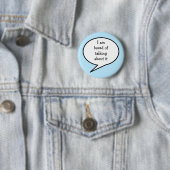 Mir ist langweilig, darüber zu reden, blau, button (Beispiel)