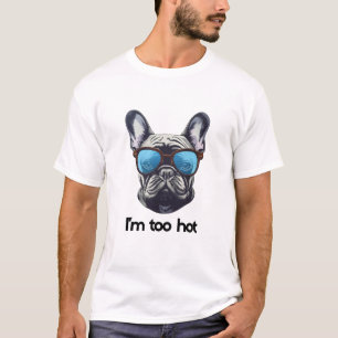 mir ist zu heiß T-Shirt
