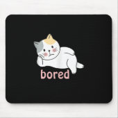 Mir langweilig, niedlich Kitty Cat Animal Mousepad (Vorne)