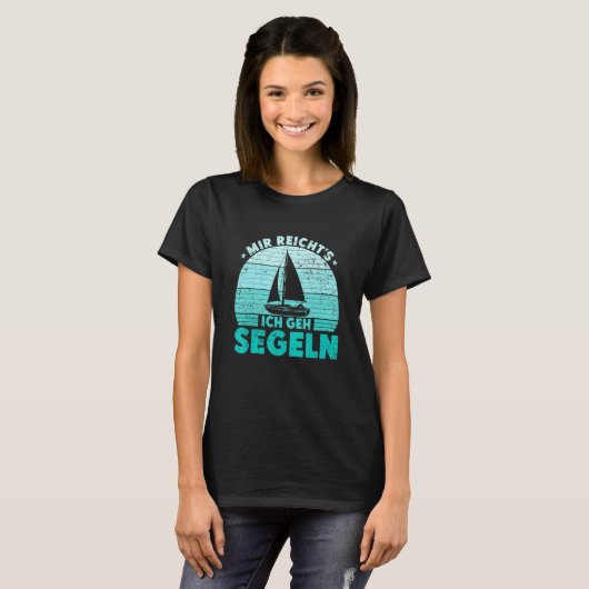 Mir reichts Ich geh sailboat skipper catamaran T-Shirt (Vorne ganz)