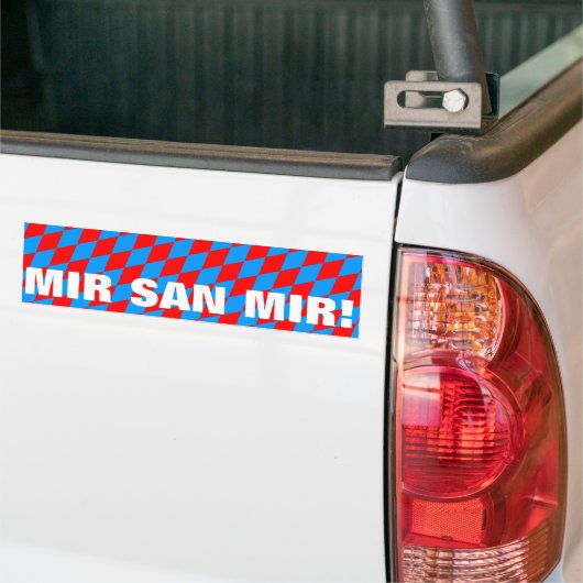 Mir san mir autoaufkleber (Auf Lkw)