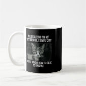 Mir wird klar, dass ich nicht mysteriös bin, ich b kaffeetasse (Links)