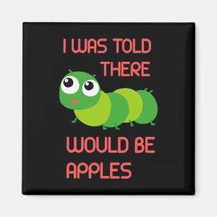 Mir wurde gesagt, es gäbe Äpfel, die Halloween Co Magnet