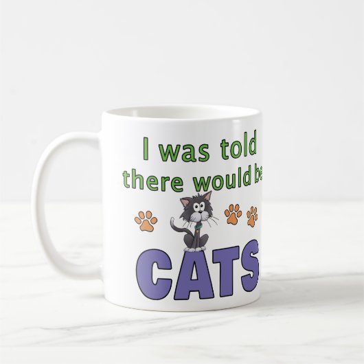 Mir wurde gesagt, es gäbe CATS Kaffeetasse (Links)