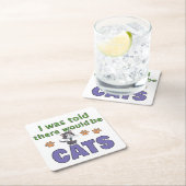 Mir wurde gesagt, es gäbe CATS Rechteckiger Pappuntersetzer (Vor Ort)