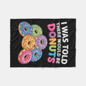 Mir wurde gesagt, es gäbe Donuts Fun Doughnut Teil Fleecedecke (Vorderseite (Horizontal))