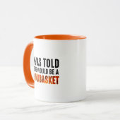 Mir wurde gesagt, es gäbe einen Handkorb Tasse (Vorderseite Links)