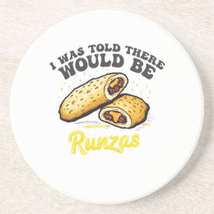 Mir wurde gesagt, es gäbe einen Runzas Funny Food Getränkeuntersetzer