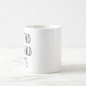 Mir wurde gesagt, es gäbe Katzen Kaffeetasse (Mittel)