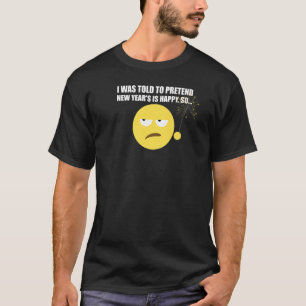 Mir wurde gesagt, ich solle so tun, als wäre das n T-Shirt