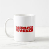 miracle worker kaffeetasse (Links)