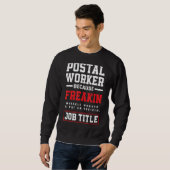 Miracle Worker Mailman Post Office Postarbeiter Sweatshirt (Vorne ganz)