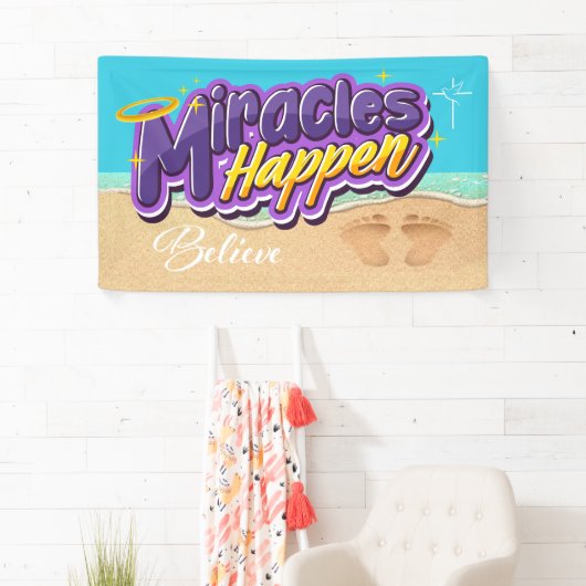 Miracles Happen Banner (Insitu)
