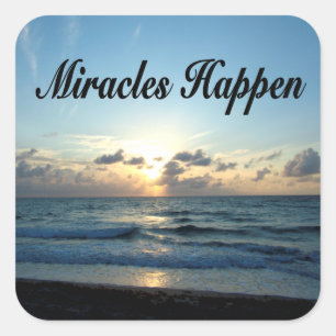 MIRACLES HAPPEN QUADRATISCHER AUFKLEBER