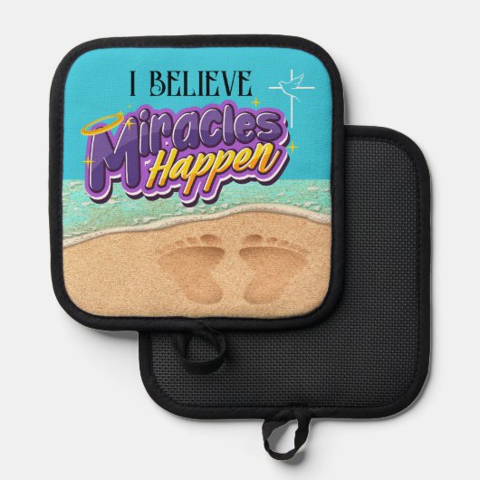 Miracles Happen Topflappen (Vorderseite/Rückseite)