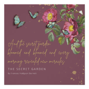 Miracles Secret Garden Zitat F Hodgson Burnett Poster