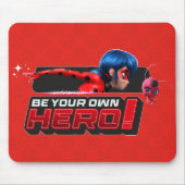 Miraculous Ladybug & Tikki | Sei dein eigener Held Mousepad (Vorne)
