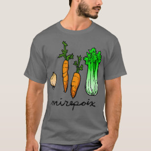 Mirepoix T-Shirt