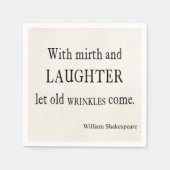 Mirth and Laughter Old Wrinkles Shakespeare Zitat Serviette (Vorderseite)