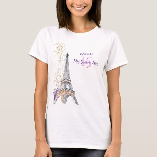 Mis Quince Anos Paris Eiffel Tower Custom Geburtst T-Shirt (Vorderseite)