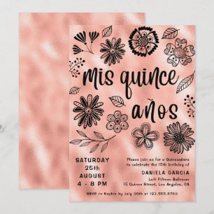 Mis Quince Años Rose Gold Floral Quinceñera Einladung