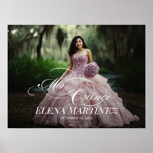 Mis Quince Quinceanera Begrüßungszeichen mit Foto Poster (Vorne)