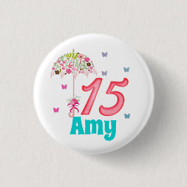 Mis Quinces 15. Geburtstag 15 Jahre alt Custom Button
