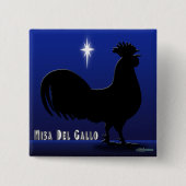 Misa Del Gallo Button (Vorderseite)