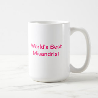 Misandrist Tasse