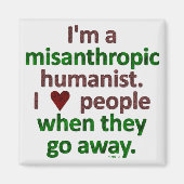 Misanthropisch Humanist Loner Satire Magnet (Vorne)