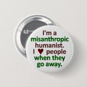 Misanthropische Humanist-Einzelgänger-Satire Button (Vorne & Hinten)