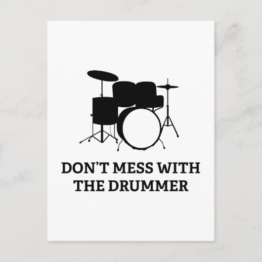 Misch dich nicht mit dem Drummer Postkarte (Vorderseite)