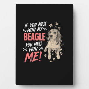 Misch dich nicht mit meinem Beagle Hund Fotoplatte