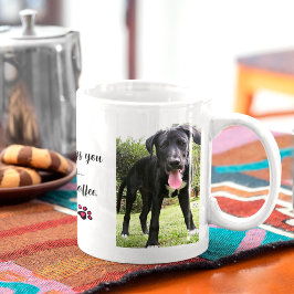 Misch dich nicht mit meinem Hund und meinem Person Kaffeetasse