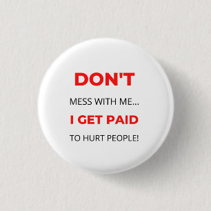 Misch dich nicht mit mir ab, ich werde für Jäger b Button