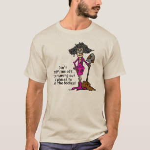 Misch dich nicht mit mir T-Shirt