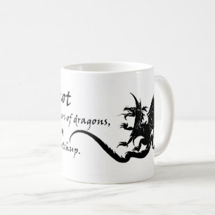 "Mische dich nicht in die Angelegenheiten von Drac Kaffeetasse