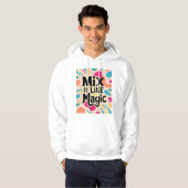 Mischen Sie es wie Magie 2 Hoodie (Vorne ganz)