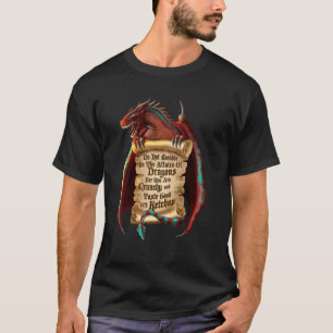 Mischen Sie sich nicht in die Angelegenheiten von T-Shirt