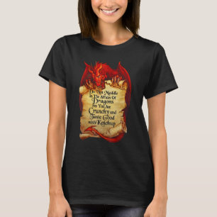 Mischen Sie sich nicht in die Angelegenheiten von  T-Shirt